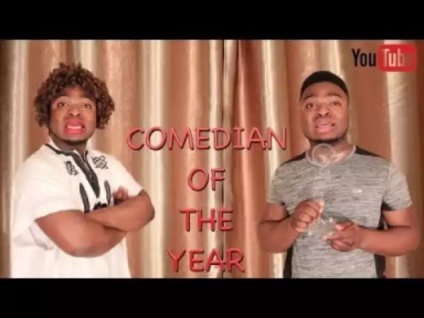Video: Samspedy – Comedian of The Year
